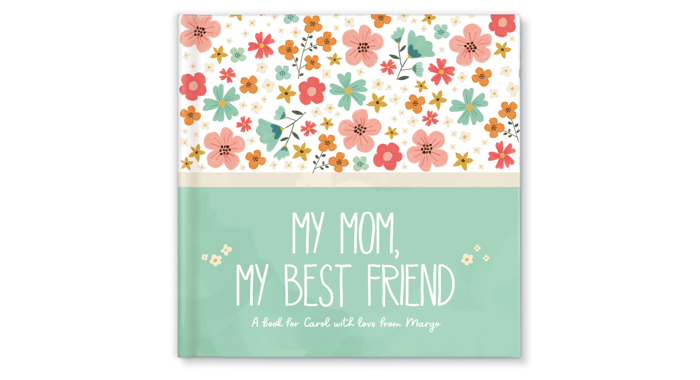 My Mom, My Best Friend Personalized Book