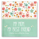  My Mom, My Best Friend Personalized Book
