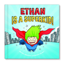  Super Kid! Personalized Book
