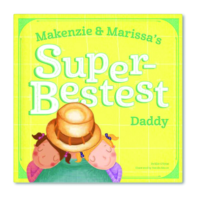 My Super-Bestest Daddy | Uncle | Grandpa Personalized Book