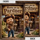  Mosey On In Pardner Garden Flag, 12x18 Double Sided Flag: Front Yard Decor