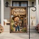  Mosey On In Pardner Garden Flag, 12x18 Double Sided Flag: Front Yard Decor