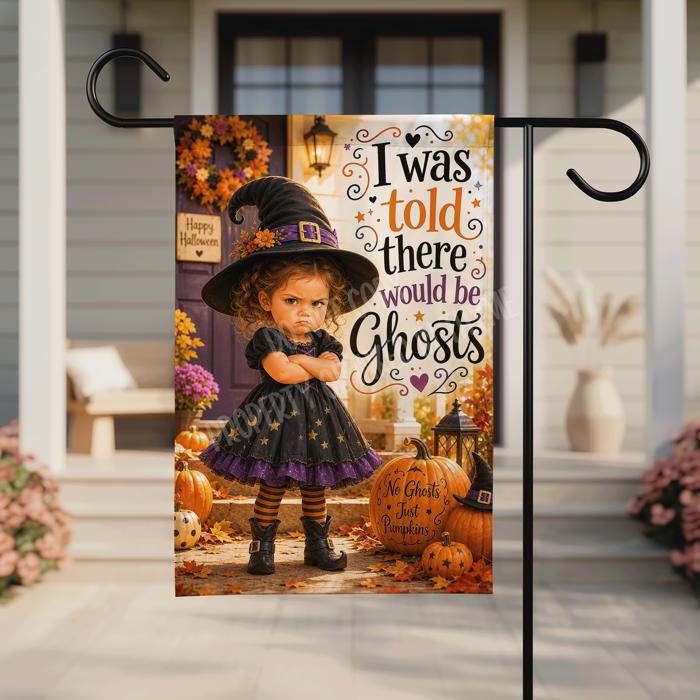 I Was Told There Would Be Ghosts Garden Flag, 12x18 Double Sided Flag: Front Yard Decor