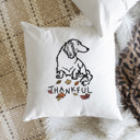 Long Hair Dachshund Doodled Thankful  Autumn Dog Breed Throw Pillow Cover -50+ Breeds
