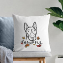 Bull Terrier Doodled Thankful  Autumn Dog Breed Throw Pillow Cover -50+ Breeds