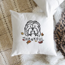 Havanese Doodled Thankful  Autumn Dog Breed Throw Pillow Cover -50+ Breeds
