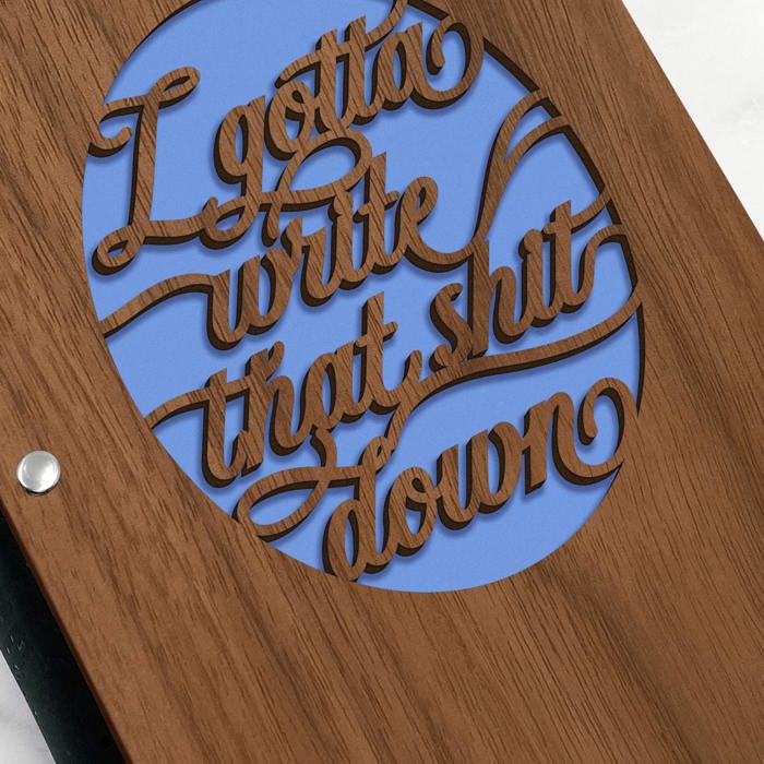 Personalized Wood Journal - "I Gotta Write that Sh*t Down"