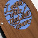  Personalized Wood Journal - "I Gotta Write that Sh*t Down"