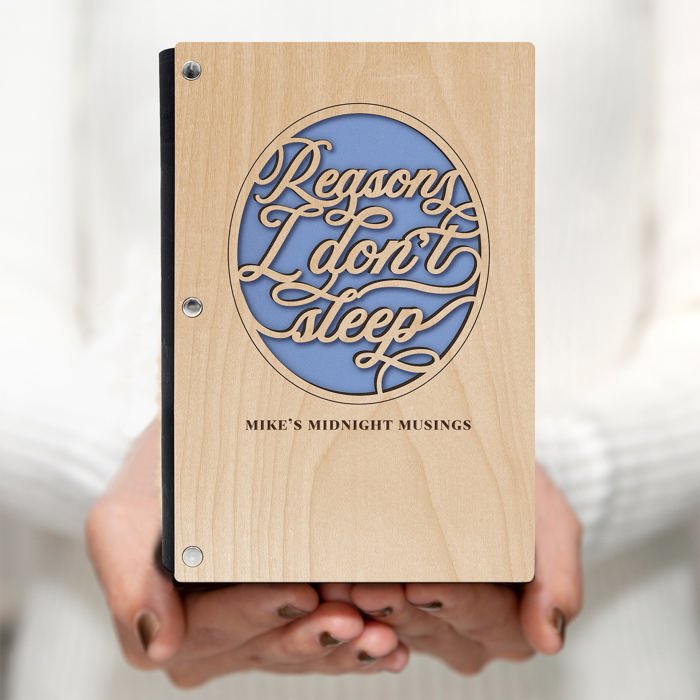 Personalized Wood Journal - "Reasons I Don't Sleep"