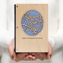  Personalized Wood Journal - "Reasons I Don't Sleep"