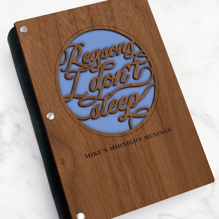 Personalized Wood Journal - "Reasons I Don't Sleep"