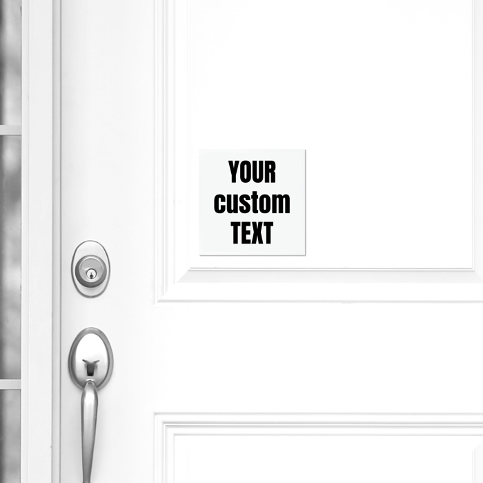 Custom Text Magnet | 5X5" All Weather Magnetic Front Door Sign or Car Magnet