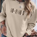  GOD IS GOOD Embroidered Crewneck Pullover Sweatshirt