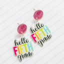 Hello Fifth Grade Back to School Teacher Earrings | Teacher Gift