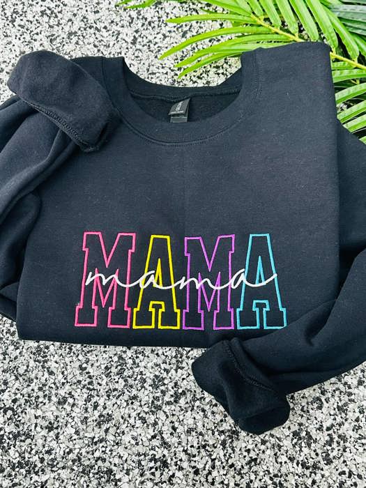 Mama Embroidered Sweatshirt S-3XL