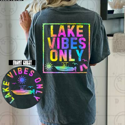 Lake Vibes Only