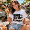  Mom Group Dropout Tee