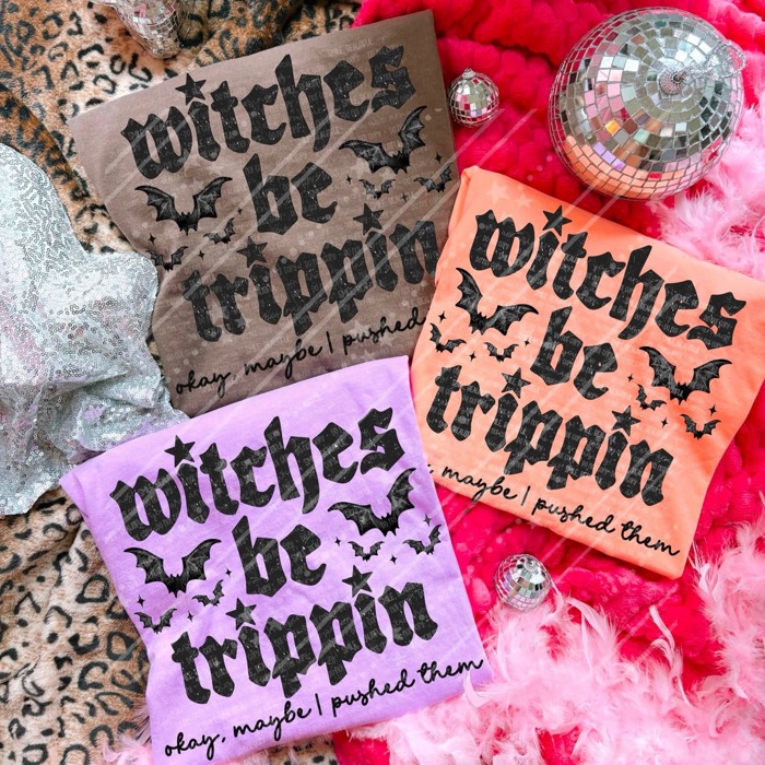 Adult Witches Be Trippin Tee
