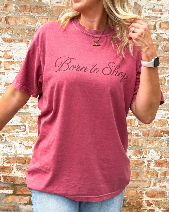 Born to Shop Comfort Colors Tee