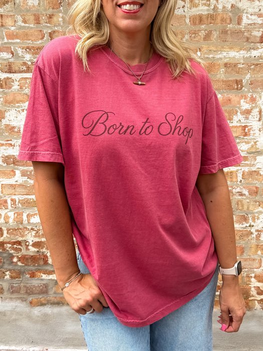 Born to Shop Comfort Colors Tee