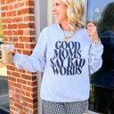 XL Ash Good Moms Say Bad Words Crewneck Sweatshirt