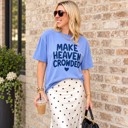 Make Heaven Crowded Comfort Colors Christian Graphic Tee