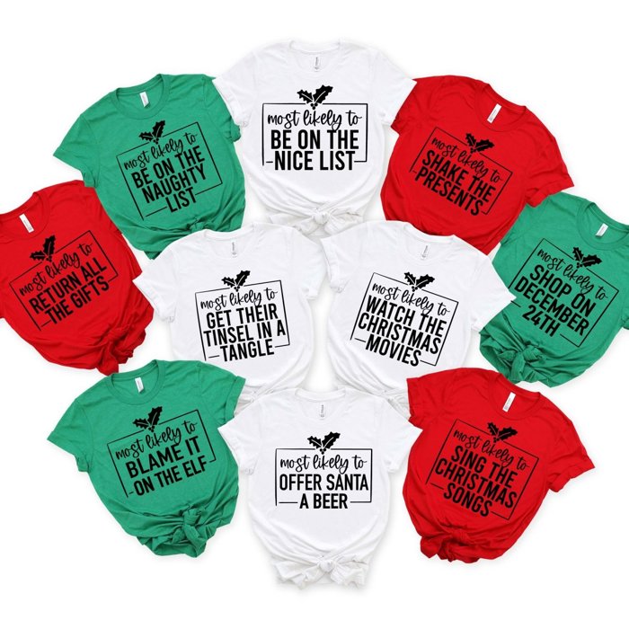 Most Likely To Christmas Graphic Tees for Groups
