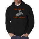 Black XXXL This Aint My First Rodeo - Men's Word Art Hooded Sweatshirt