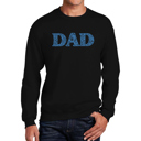  Dad - Mens Word Art Crewneck Sweatshirt