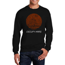  Occupy Mars - Mens Word Art Crewneck Sweatshirt