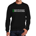 Black XL Success - Men's Word Art Crewneck Sweatshirt