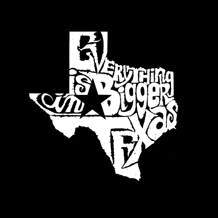 Mens Word Art T-shirt - Everything is Bigger in Texas