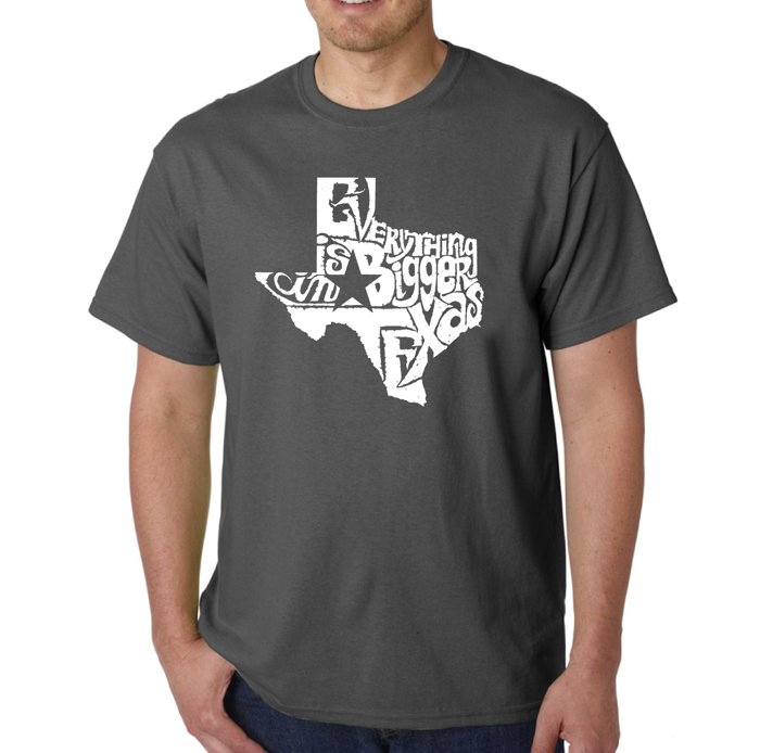 Mens Word Art T-shirt - Everything is Bigger in Texas