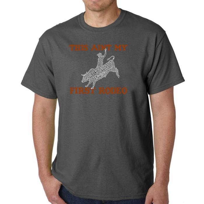 Mens Word Art T-shirt - This Aint My First Rodeo