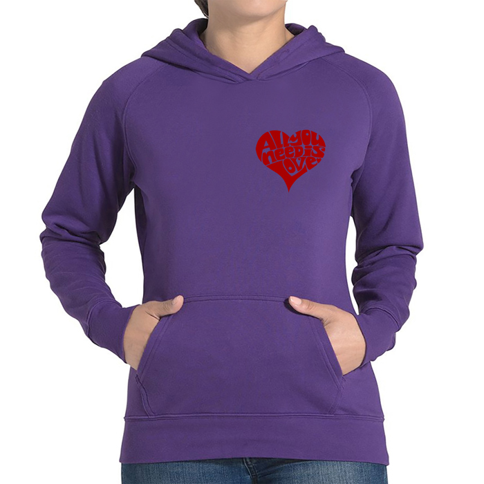 All You Need is Love - Women's Word Art Hooded Sweatshirt