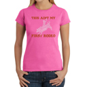 Pink Large Women's Word Art T-Shirt - This Aint My First Rodeo