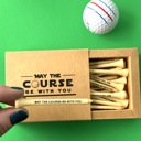 May the Course be with you Golf Tee May the course be with you funny gift for dad grandpa for Father's Day