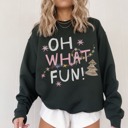  Oh What Fun Christmas Sweatshirt, Whimsy Holiday Sweater, Whimsical Christmas Shirt, Xmas Sweatshirt, Festive Holiday Sweatshirt for Women
