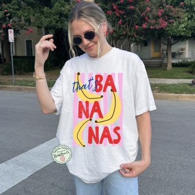 That’s Bananas Shirt, Summer Fruit Shirt, Food Pun T-Shirt, Retro Graphic Tee, Banana Graphic Tee, Trendy Summer Top