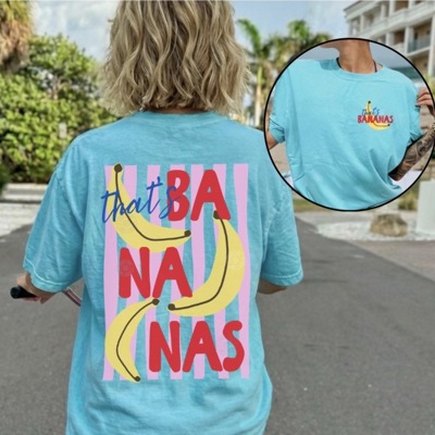 That’s Bananas Shirt, Summer Fruit Shirt, Trendy Summer Graphic Tee, Farmers Market Tshirt, Banana Shirt, Adult Humor Tee