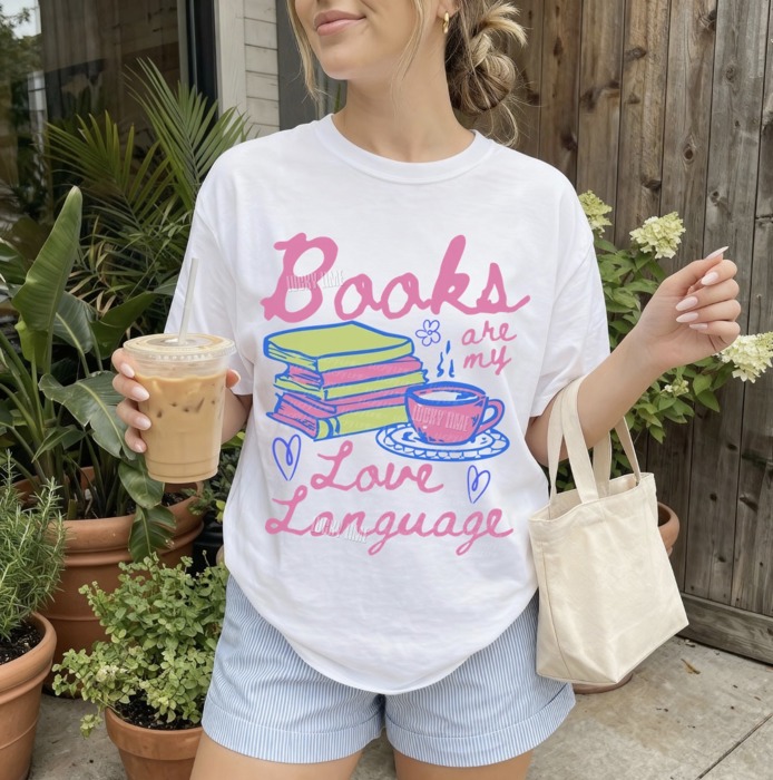 Books are My Love Language Shirt, Bookish Tshirt, Book Lover Gift, Bookworm Graphic Tee, Reading Shirt for Women