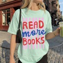 Small Green Read More Books Shirt, Comfort Colors® Reading Shirt, Bookworm Tshirt, Book Lover Gift, Trendy Reading Shirt, New Teacher Gift, Back to School