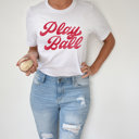  Play Ball Women's Graphic Tee
