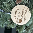 Happy Old Fashioned Christmas - round wood ornament