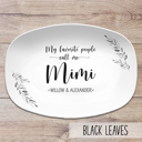 Black Leaf Laurels Personalized Platters for Mom & Grandma | My Greatest Blessings