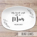 Black Leaf Laurels Personalized Platters for Mom & Grandma | My Greatest Blessings