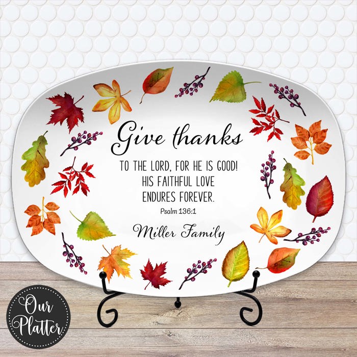 Personalized Give Thanks Platter | Custom Scripture Serving Tray |  Family Dinner Prayer | Faith Gift for Any Season