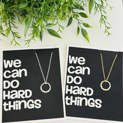 We Can Do Hard Things Necklace & Stationery Card Gift