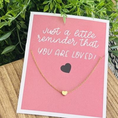 Anytime You Are Loved Heart Necklace & Stationery Card