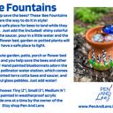  Bee Watering Stations 3 Sizes, Hand Painted Pollinators Water Fountains